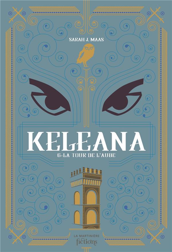 Keleana Tome 6 : La tour de l'aube