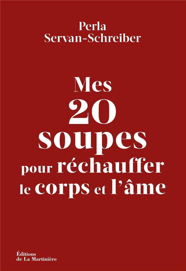 Mes 20 soupes pour réchauffer le corps et l'âme - flash vidéo