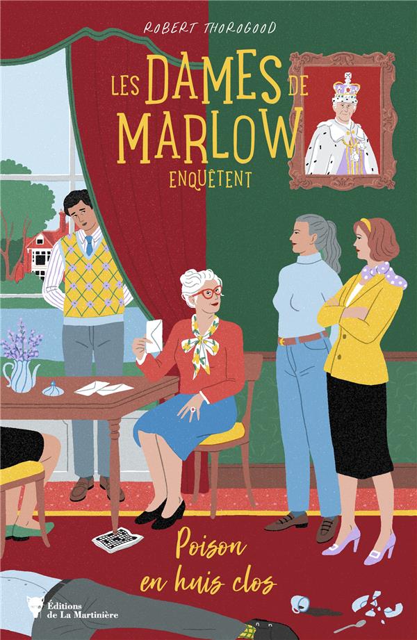 Les dames de Marlow enquêtent Tome 3 : poison en huis clos