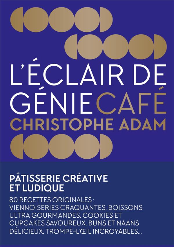 L'éclair de génie café : Pâtisserie créative et ludique - flash vidéo