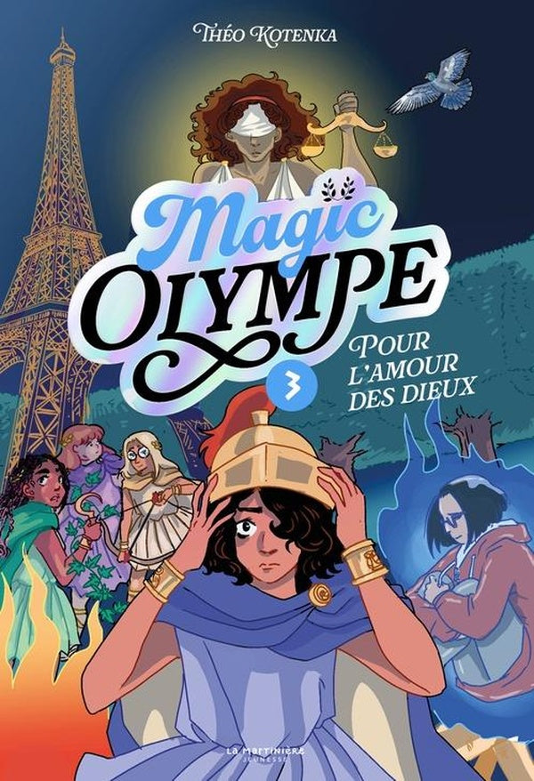 Magic Olympe Tome 3 : Pour l'amour des dieux