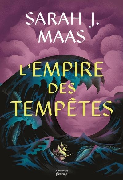 Throne of Glass - Le Trône de verre Tome 5 : L'empire des tempêtes