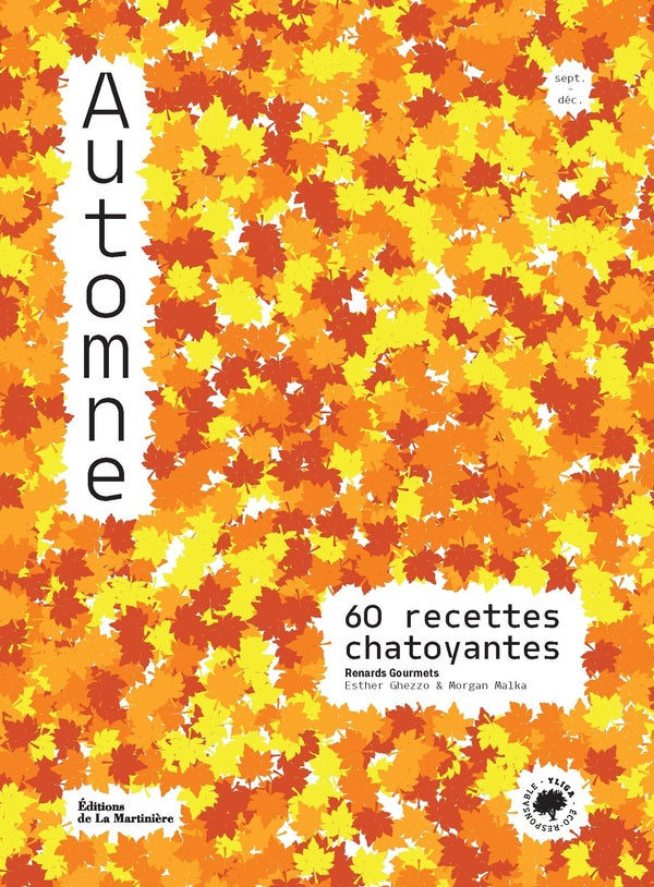 Automne : 60 recettes chatoyantes
