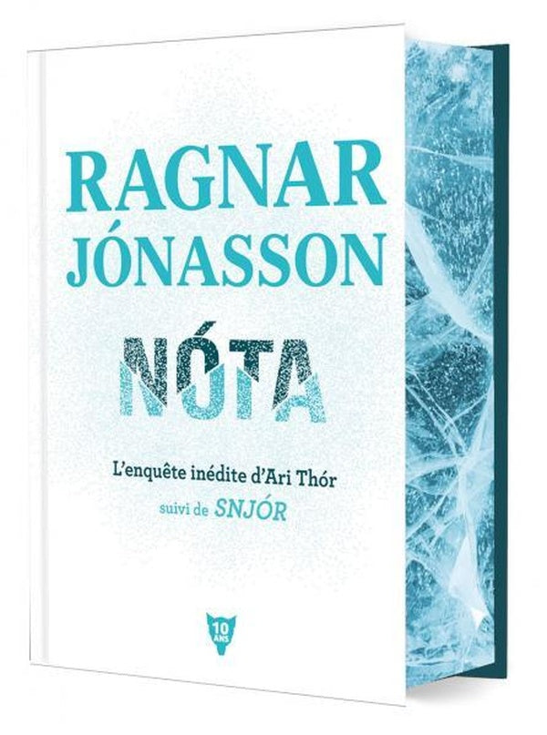 Nota, l'enquête inédite d'Ari Thor, suivi de Snjor