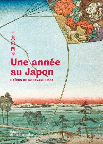 Une année au Japon : Haïkus de Kobayashi Issa