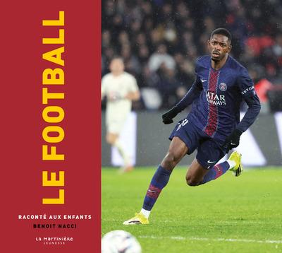Le football raconté aux enfants