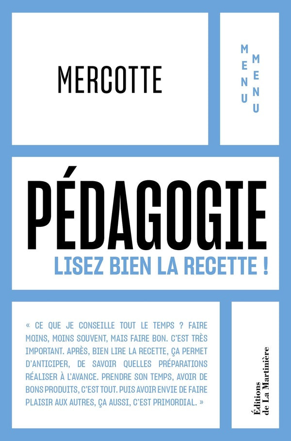 Recettes : L'art de la pédagogie : Menu Menu