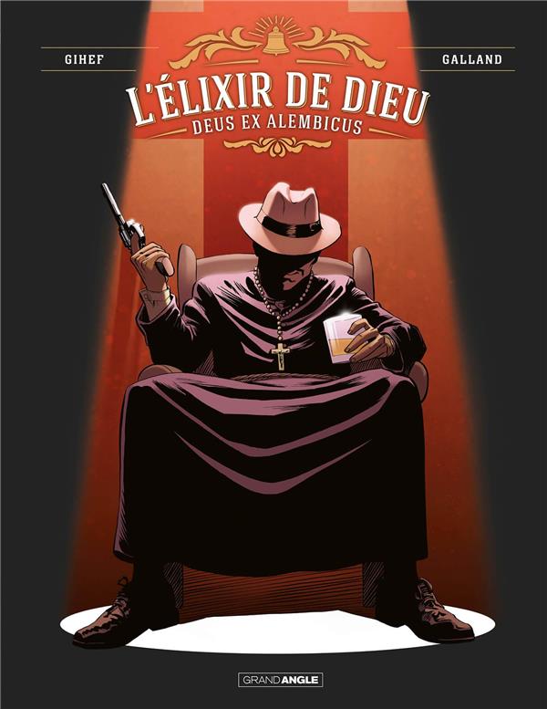 L'elixir de Dieu Tome 2
