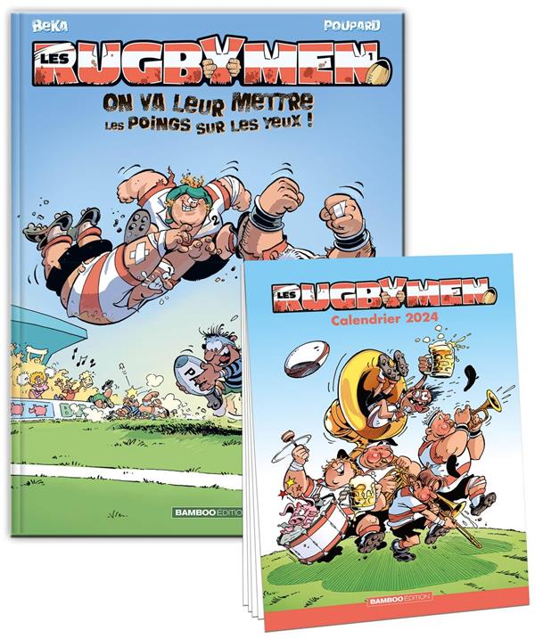 Les rugbymen Tome 1 : on va leur mettre les poings sur les yeux !