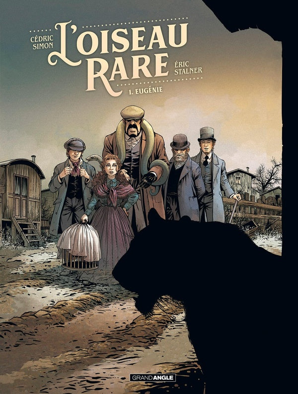 L'Oiseau rare Tome 1 : Eugénie