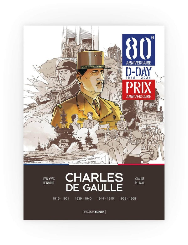 Charles de Gaulle : Intégrale Tomes 1 à 4