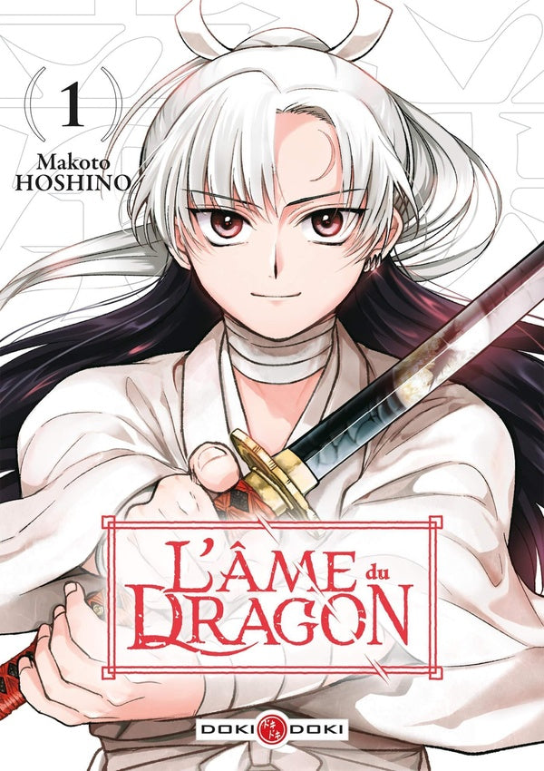 L'âme du dragon Tome 1