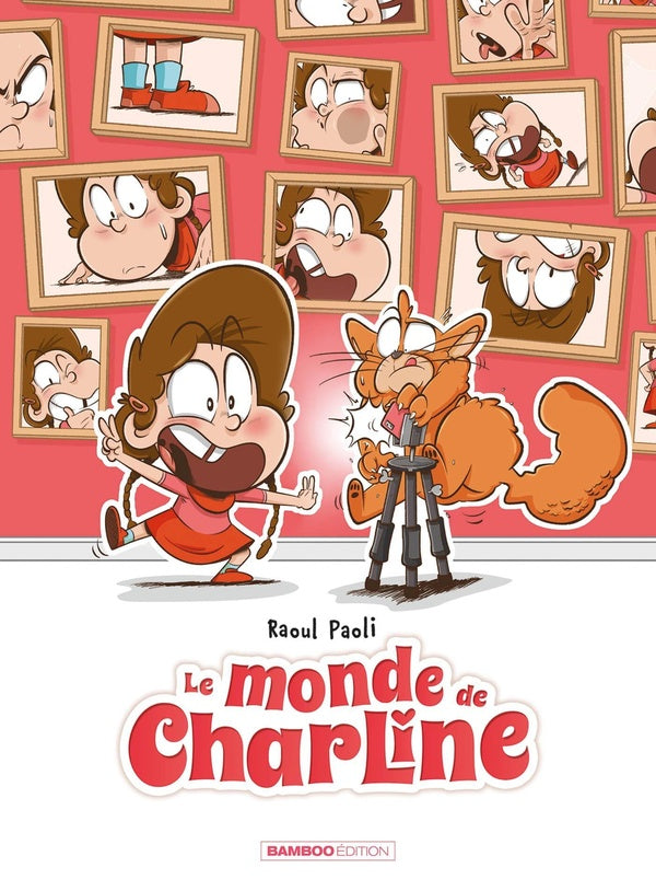 Le monde de Charline Tome 2