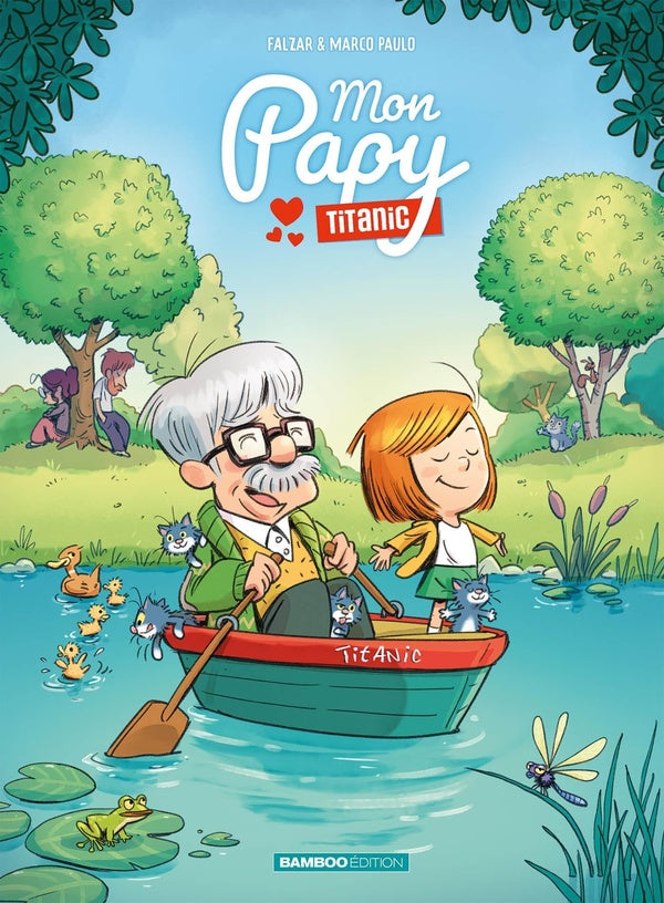 Mon papy Titanic Tome 1