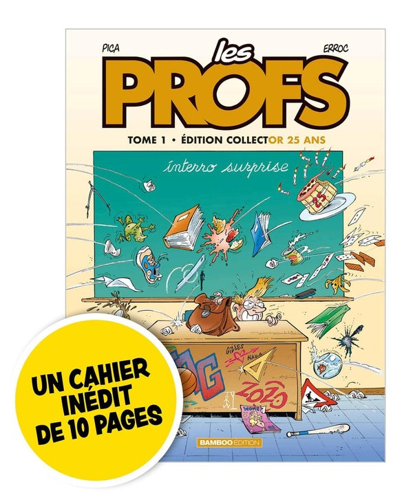 Les profs Tome 1 : interro surprise