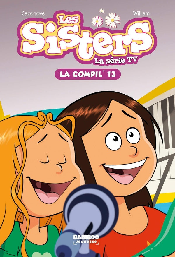 Les Sisters, la série TV : La Compil Tome 13