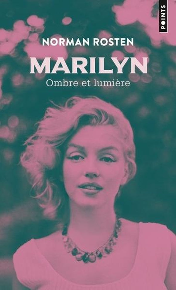 Marilyn : Ombre et lumière