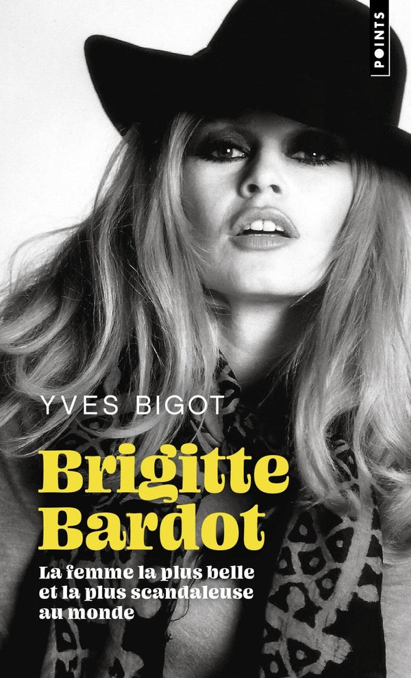 Brigitte bardot : La femme la plus belle et la plus scandaleuse au monde - flash vidéo