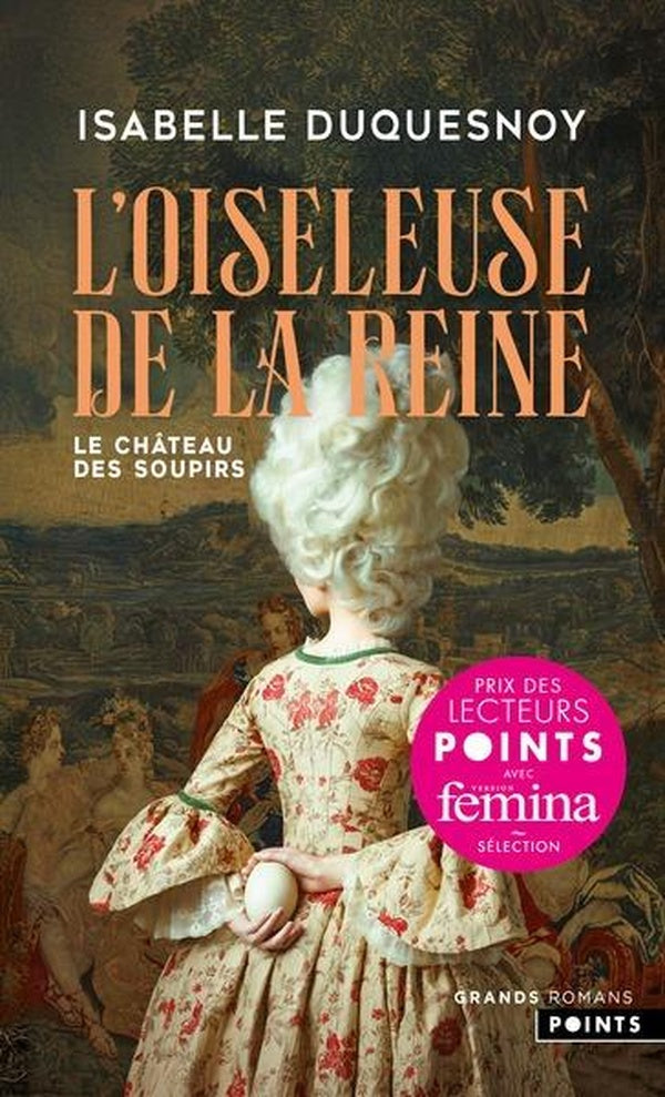 Le château des soupirs Tome 1 : L'oiseleuse de la reine
