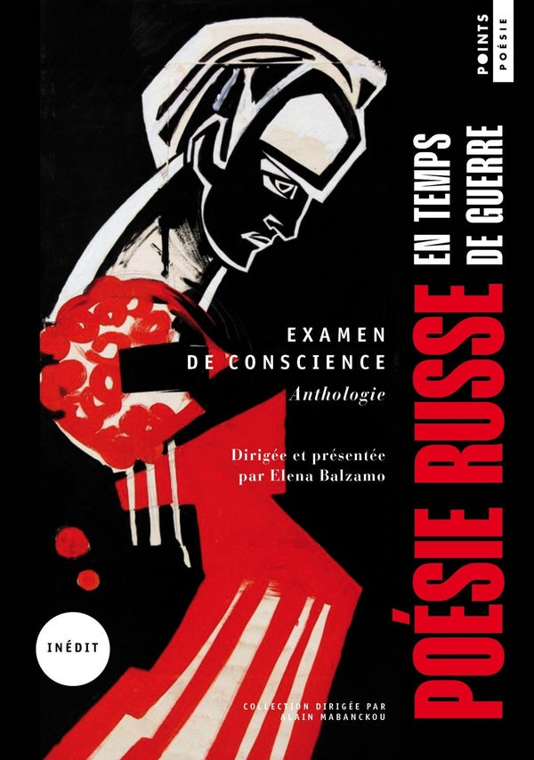 Examen de conscience : Poésie russe en temps de guerre