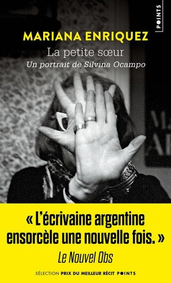 La petite soeur : Un portrait de Silvina Ocampo