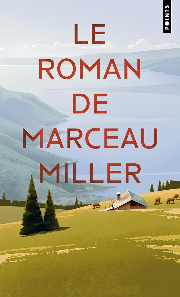 Le roman de marceau miller
