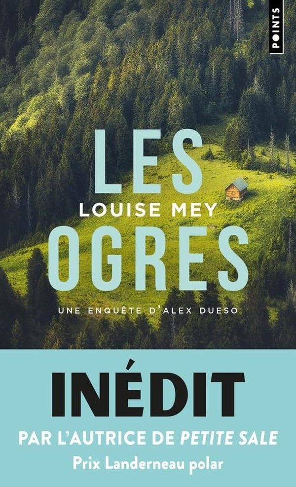 Les ogres, une enquête d'Alex Dueso