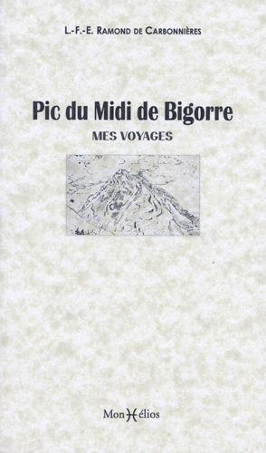 Pic du Midi de Bigorre ; mes voyages