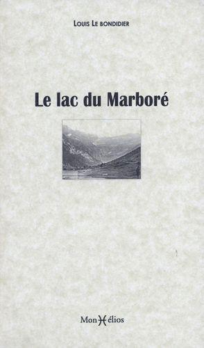 Le lac du Marboré - flash vidéo