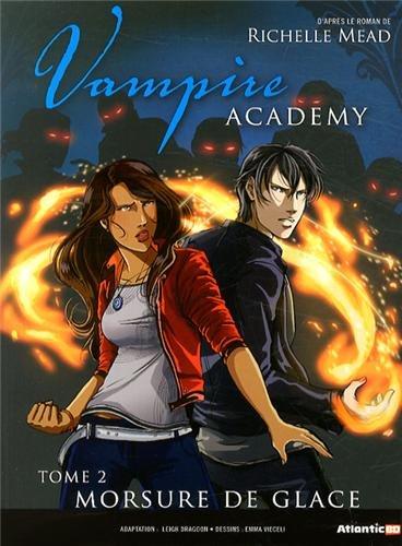 Vampire academy Tome 2 ; morsure de glace
