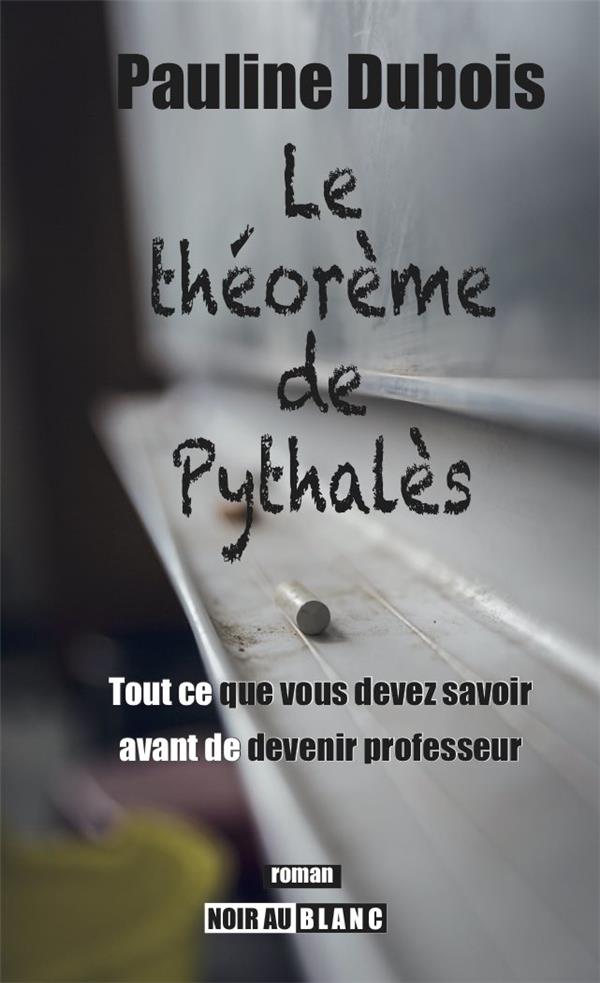 Le théorème de Pythalès ; tout ce que vous devez savoir avant de devenir professeur