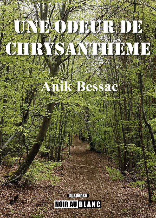 Une odeur de chrysanthème