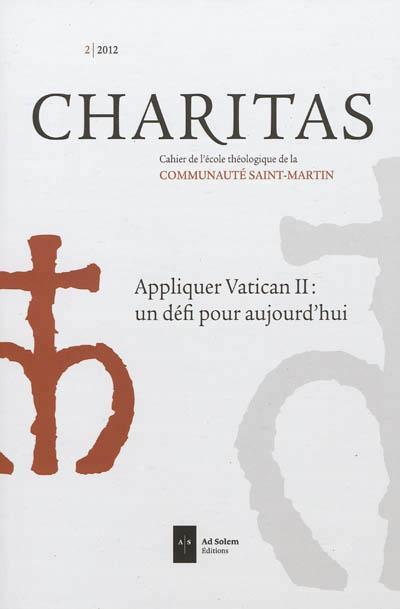 CHARITAS n.2 : appliquer Vatican II ; un défi pour aujourd'hui