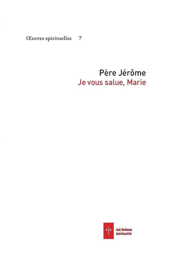 Je vous salue Marie