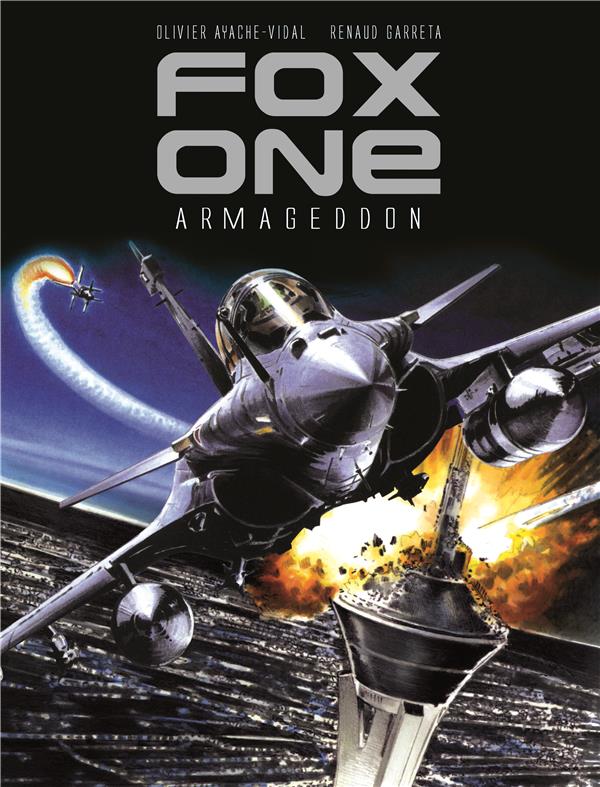 Fox one Tome 1 ; armageddon