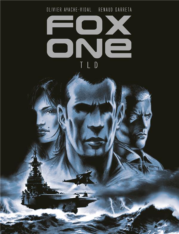 Fox one Tome 2 ; T L D