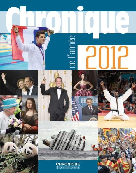 Chronique de l'année 2012 - flash vidéo