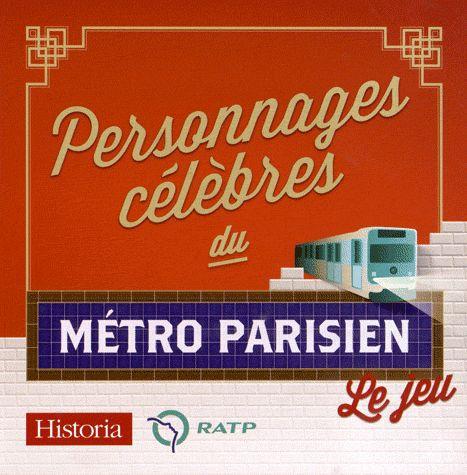 Personnages celebres du métro parisien
