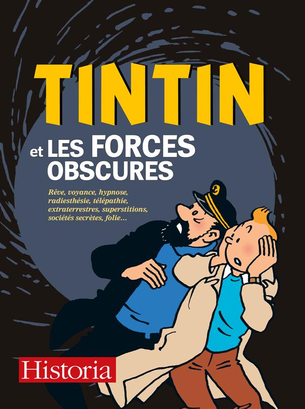 Tintin et les forces obscures