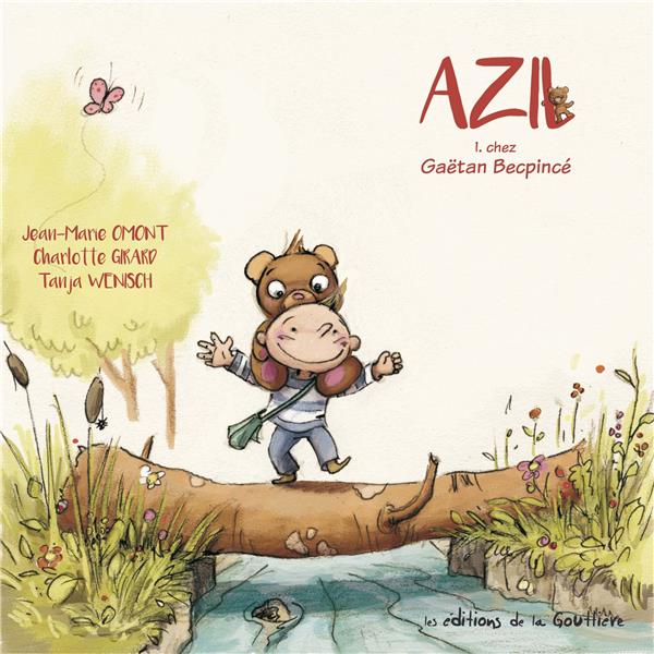 Azil Tome 1 ; chez Gaëtan Becpincé
