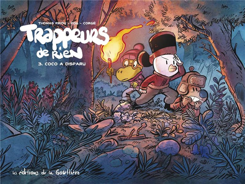 Trappeurs de rien Tome 3 : Coco a disparu