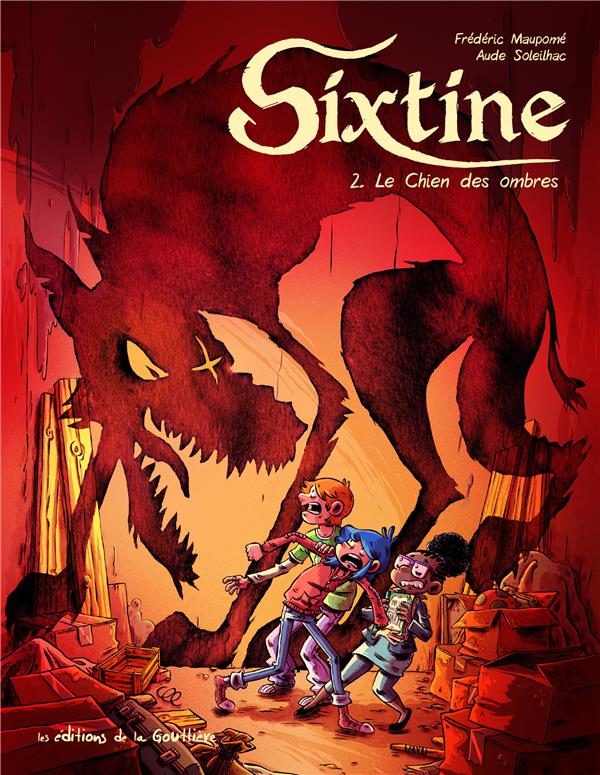 Sixtine Tome 2 : le chien des ombres