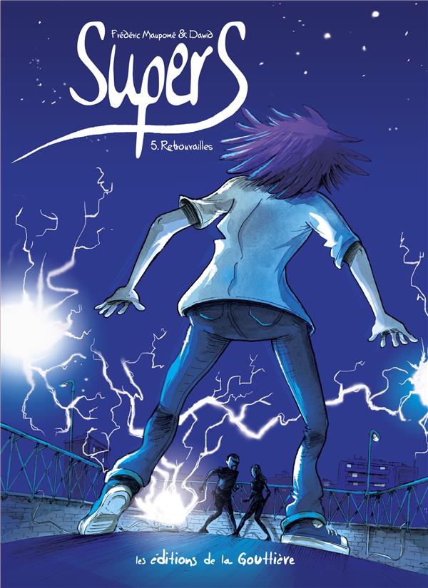Supers - cycle 1 Tome 5 : retrouvailles