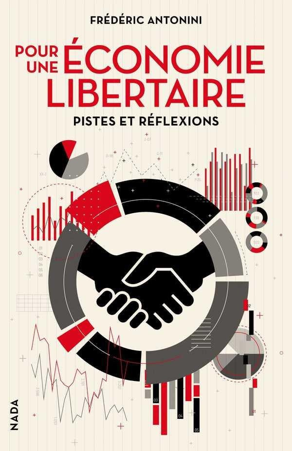 Pour une économie libertaire ; pistes et réflexions
