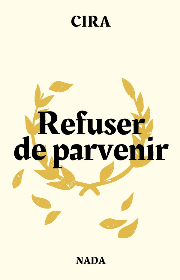 Refuser de parvenir