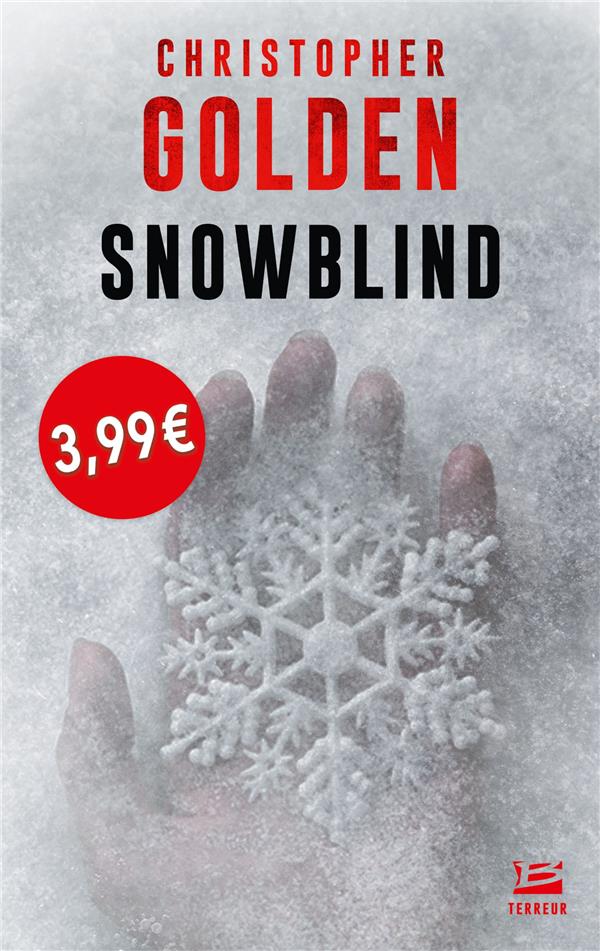 Snowblind op petits prix imaginaire 2019