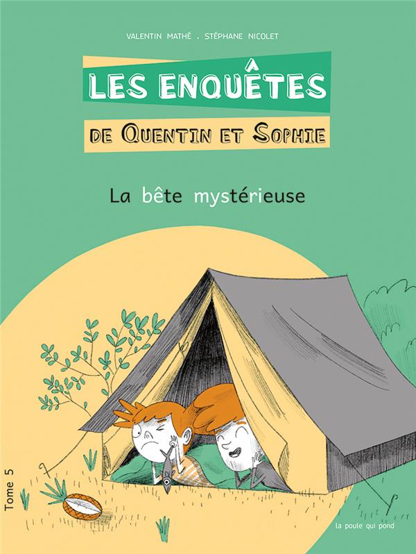 Les enquêtes de Quentin et Sophie Tome 5 : la bête mystérieuse - flash vidéo