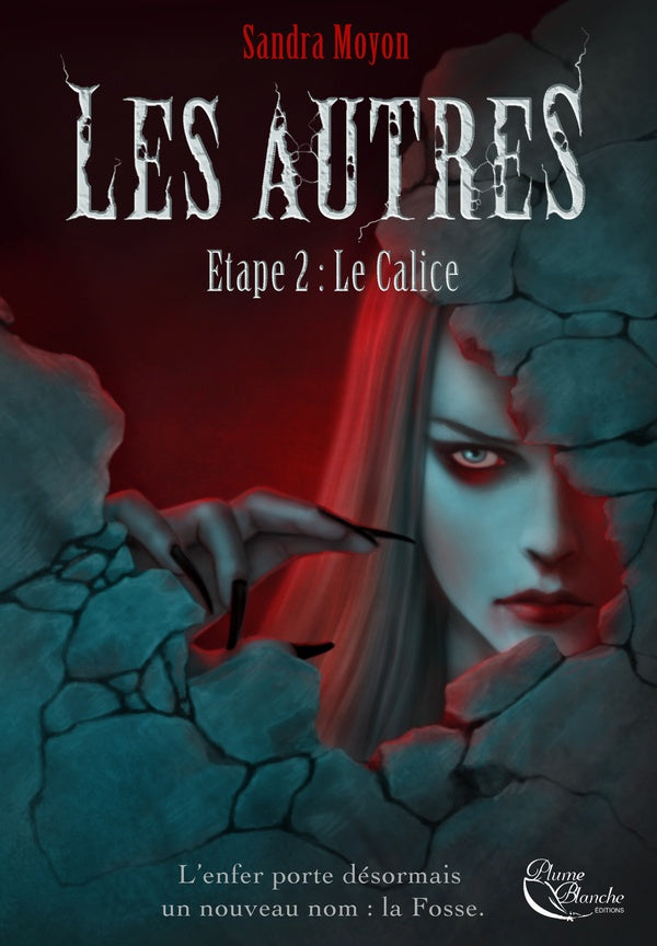Les autres Tome 2 : le calice