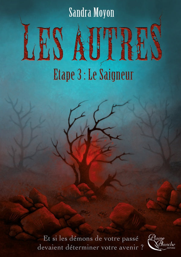 Les autres Tome 3 : le saigneur