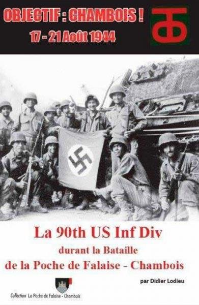 Objectif : Chambois ! 17-21 août 1944